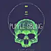 DJ Dials - Purple Sibling - Single
